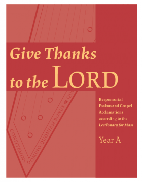 Give Thanks to the Lord - Year A Licensing for Recordings